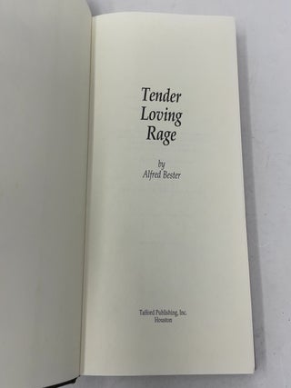 Tender Loving Rage