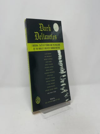 Dark Delicacies: Original Tales of Terror and the Macabre by the World's Greatest Horror Writers