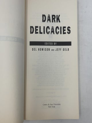 Dark Delicacies: Original Tales of Terror and the Macabre by the World's Greatest Horror Writers