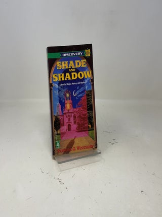 Shade and Shadow
