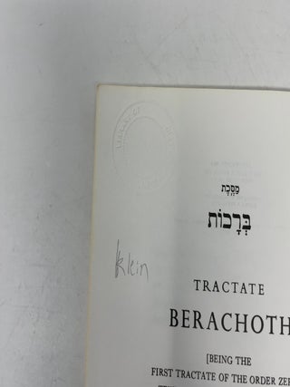 Tractate Berachoth: (Being the First Tractate of the Second Order Moed)