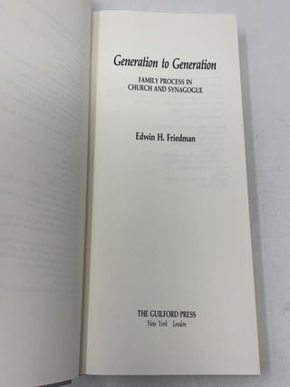 Generation to Generation: Family Process in Church and Synagogue