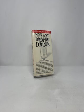 Nor Any Drop to Drink