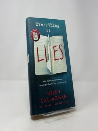 Everything Is Lies