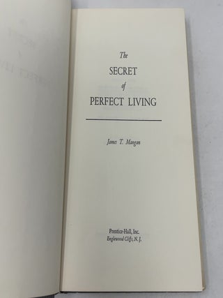 The Secret of Perfect Living