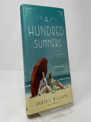 A Hundred Summers: A Novel