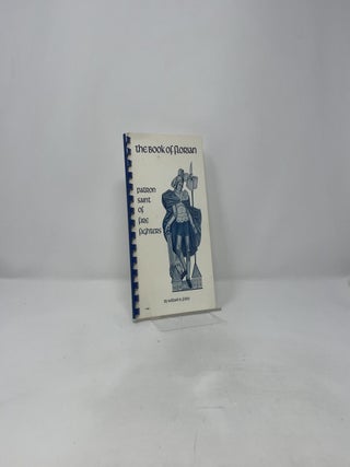 The Book of Florian: Patron Saint of Fire Fighters