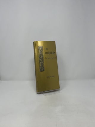 The Kitab-I-Iqan: Book of Certitude