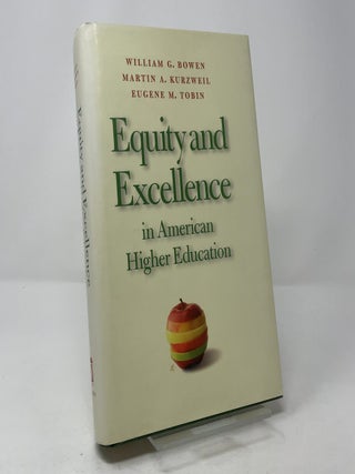 Equity and Excellence in American Higher Education (Thomas Jefferson Foundation Distinguished Lecture Series)