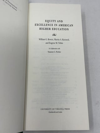 Equity and Excellence in American Higher Education (Thomas Jefferson Foundation Distinguished Lecture Series)