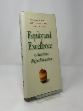 Equity and Excellence in American Higher Education (Thomas Jefferson Foundation Distinguished Lecture Series)