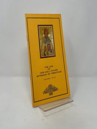 Item #411793 The Life of Our Holy Father Spyridon of Tremithus. St. Spiridon Russian Orthodox Church