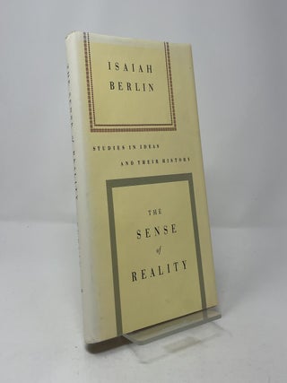 The Sense of Reality: Studies in Ideas and Their History