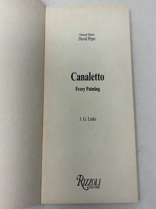 Canaletto: Every Painting