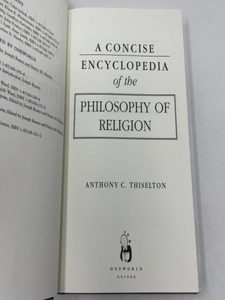 A Concise Encyclopedia of the Philosophy of Religion