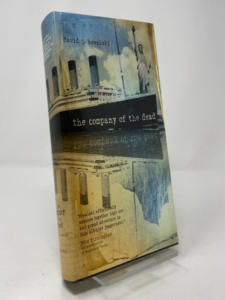 Item #412127 The Company of the Dead. David J. Kowalski