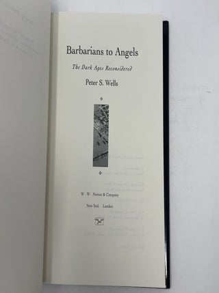 Barbarians to Angels: The Dark Ages Reconsidered