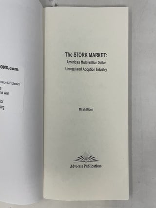 The Stork Market: America's Multi-Billion Dollar Unregulated Adoption Industry