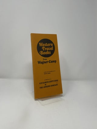 Western Travel Books from Wagner-Camp