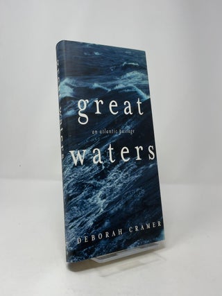 Great Waters: An Atlantic Passage