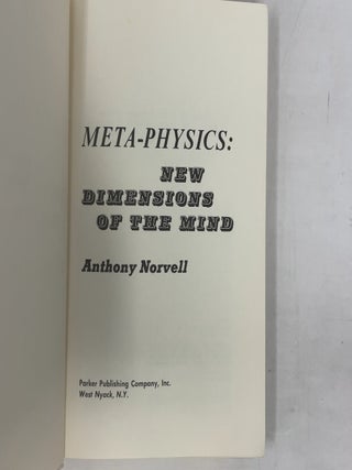 Meta-Physics: New Dimensions of the Mind