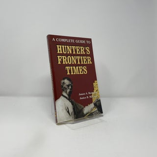 A Complete Guide to Hunter's Frontier Times