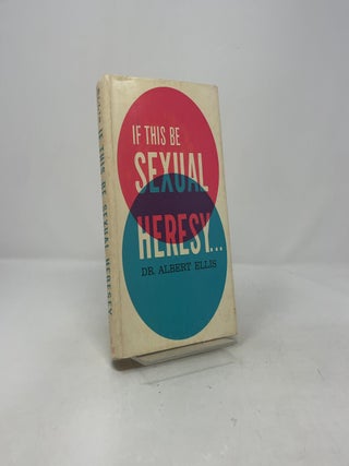 If this be Sexual Heresy