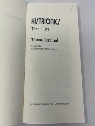Histrionics: Three Plays