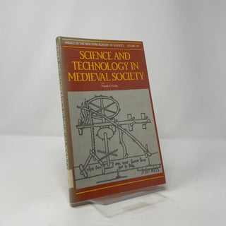 Science and Technology in Medieval Society (Annals of the New York Academy of Sciences)