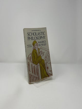 An Introduction to Scholastic Philosophy