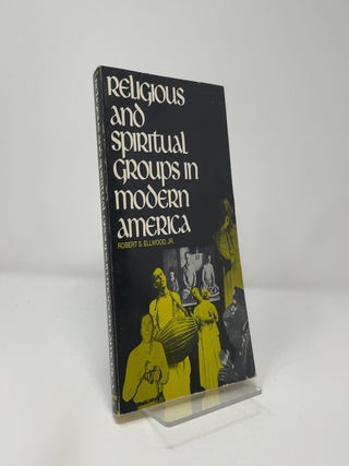 Religious and Spiritual Groups in Modern America