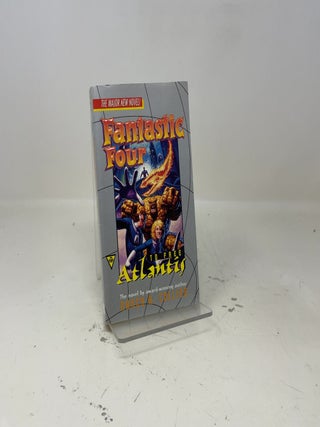 Item #412575 Fantastic Four: To Free Atlantis. Nancy A. Collins