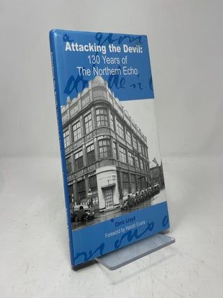Attacking the Devil: 130 Years of the "Northern Echo"