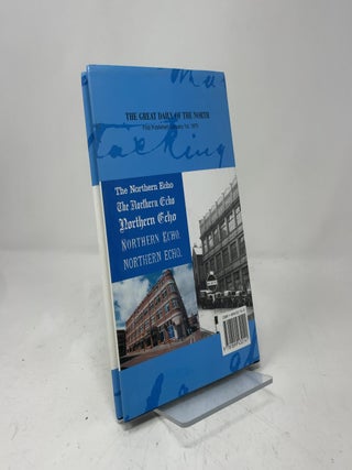 Attacking the Devil: 130 Years of the "Northern Echo"