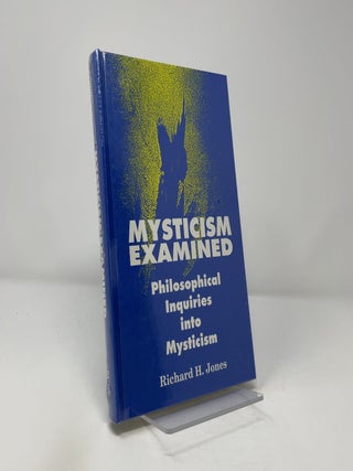 Mysticism Examined