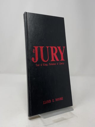 The Jury: Tool of Kings, Palladium of Liberty