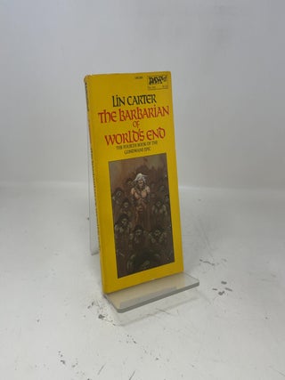 Item #412779 The Barbarian of World's End (Gondwane Epic, Bk. 4). Lin Carter