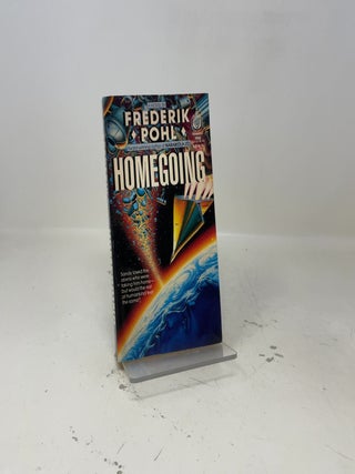 Item #412789 Homegoing. Frederik Pohl