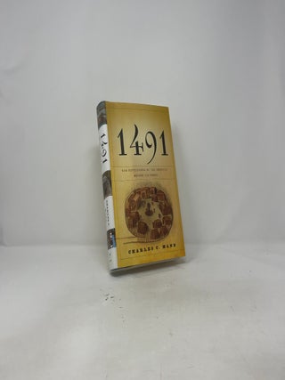 1491: New Revelations of the Americas Before Columbus