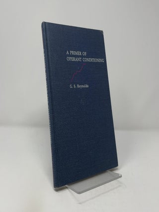A Primer of Operant Conditioning