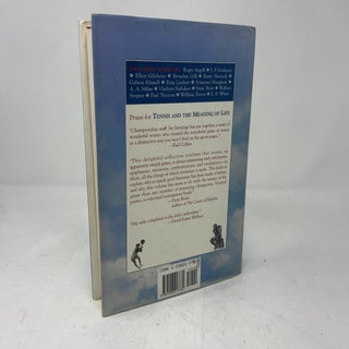 Tennis and the Meaning of Life: A Literary Anthology of the Game