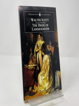 The Bride of Lammermoor (Penguin Classics)