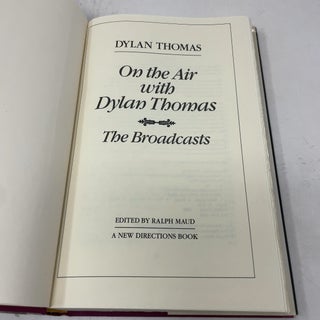 On the Air with Dylan Thomas: The Broadcasts