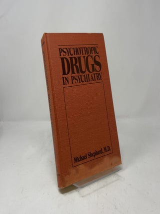Psychotropic Drugs in Psychiatry