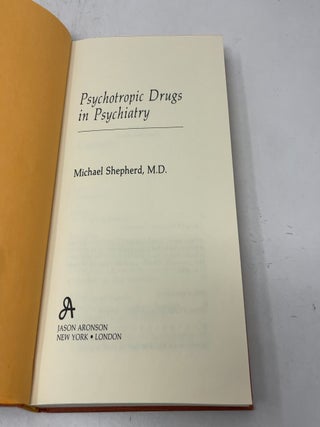 Psychotropic Drugs in Psychiatry