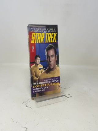 Constitution (Star Trek: My Brother's Keeper, Book 2)