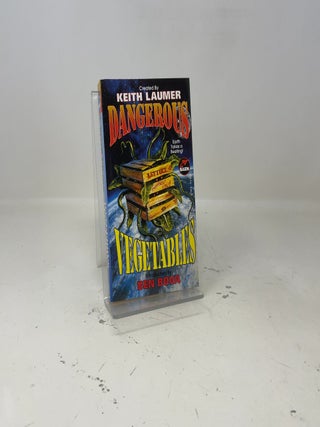 Dangerous Vegetables