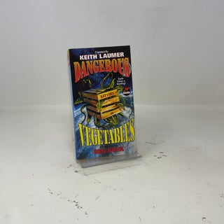 Dangerous Vegetables