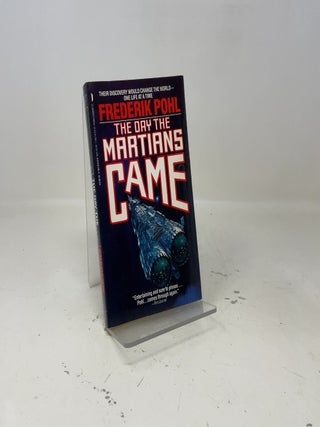 Item #413048 The Day The Martians Came. Frederik Pohl