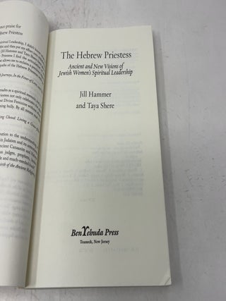 The Hebrew Priestess: Ancient and New Visions of Jewish Women's Spiritual Leadership